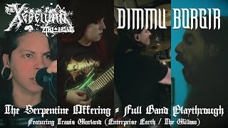 Dimmu Borgir  The Serpentine Offering Full Band Cover Feat Travis Worland [upl. by Caplan]