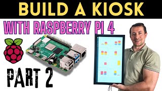 Build a Kiosk with Rapsbeprry pi 4 2024  PART 2  English Version [upl. by Eromle]