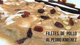 Filetes de pechuga de pollo al Pedro Ximénez [upl. by Con]