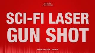 SciFi Laser Gun Shots  SOUND EFFECT  Science Fiction Laser SOUNDS [upl. by Adnowat]