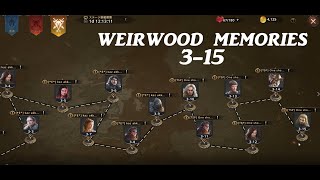 Weirwood Memories 315 Auto [upl. by Nanice655]