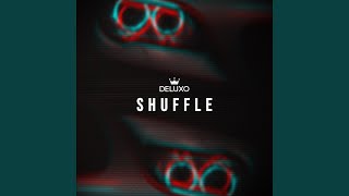 Shuffle [upl. by Ardys]