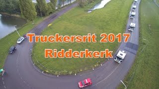 Truckersrit 2017 Ridderkerk luchtopname Koningsdag [upl. by Benjamen659]