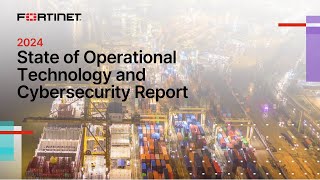 2024 State of Operational Technology and Cybersecurity Report  OT Security [upl. by Barton]