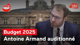 Budget 2025  Antoine Armand auditionné [upl. by Brader51]