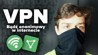 Darmowy VPN Bądź anonimowy w internecie [upl. by Eadmund280]