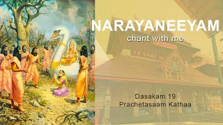 Narayaneeyam Dashakam 19 Chant with me  Prachetasaam Kathaa [upl. by Jolanta]