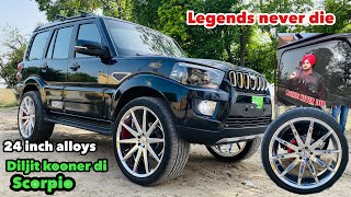 24 inch alloys  Diljit kooner di modified Scorpio  legends never die  modified club [upl. by Merkley]