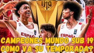 U19 CAMPEONES  COMO VA LA TEMPORADA DE LOS 12 CAMPEONES DEL MUNDO IZANMILLERNOGUES [upl. by Dlawso461]