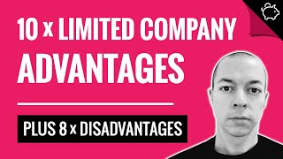 10 x ADVANTAGES of a Limited Company  Starting a Ltd Company UK [upl. by Cybil]