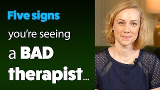 5 Signs You Are Seeing a BAD Therapist [upl. by Enedan]