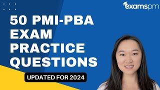 50 PMIPBA Exam Practice Questions [upl. by Iroj]