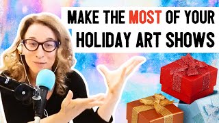 Make the Most of Your Holiday Art Shows [upl. by Reiners358]