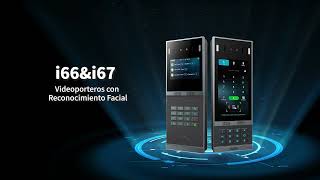 Videoporteros con Reconocimiento Facial i66 amp i67 [upl. by Atteynad]