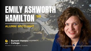 Alumni Spotlight Emily Ashworth Hamilton [upl. by Stalk]