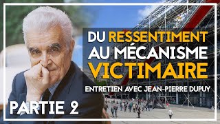 René Girard  Du Ressentiment au Mécanisme Victimaire partie 2 [upl. by Ativ779]