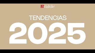 Daltile Tendencias 2025 [upl. by Ardnuhs]