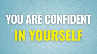 YOU ARE ♡ Confidence Affirmations ▸ 5 Minute Confidence Boost [upl. by Noeht931]