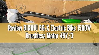 Review BIGNIU BGX Electric Bike 1500W Brushless Motor 48V315Ah Up to 40 Miles Dual Suspension Ele [upl. by Mina489]