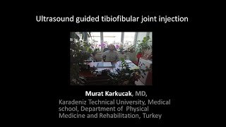 Ultrasound guided tibiofibular joint injection by Prof Murat Karkucak MD [upl. by Esinel]