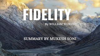 Fidelity poem by Wordsworth  SUMMARY EXPLANATION [upl. by Duane]