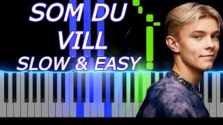 Som Du Vill EASY  Theoz  Piano Tutorial [upl. by Itsa]