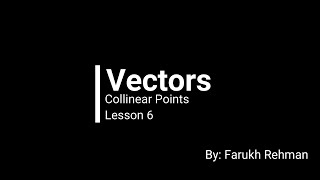 Collinear Points  Lesson 6  O level  Math [upl. by Vania]