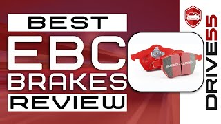 🔥 Best EBC Brakes Review Buyer’s Guide  Drive 55 [upl. by Rebliw207]