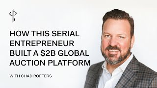 How This Serial Entrepreneur Built a 2B Global Auction Platform [upl. by Macpherson]