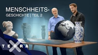 Die Eroberung der Welt  Mirko Drotschmann amp Harald Lesch – Geschichte der Menschheit 2  Terra X [upl. by Armbrecht866]