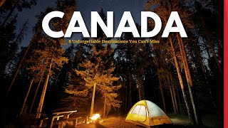 Canadas TOP 8 Unforgettable Travel Spots You Never Knew [upl. by Assin]