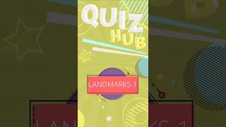 Think You Know Famous Landmarks Prove It 🌍  Quiz Hub – Guess the Country  1 [upl. by Yelrihs640]