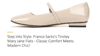 Step into Style Franco Sartos Tinsley Mary Jane Flats  Classic Comfort Meets Modern Chic [upl. by Mannuela]