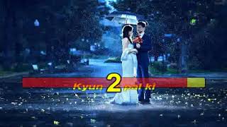 Mohabbat Barsa Dena tu  💜 Sawan Aya Hai  😁 Dubbed Cute Love story  🤫 Full Hindi song 2020 [upl. by Uot951]