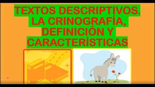 TEXTOS DESCRIPTIVOS LA CRONOGRAFÍA DEFINICIÓN Y CARACTERISTICAS GUÍA 7 FASE 1 Quinto Grado [upl. by Banks]