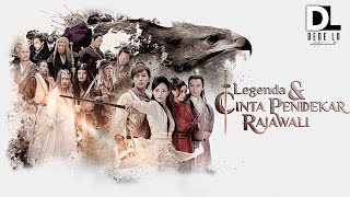 OST Legenda amp Cinta Pendekar Rajawali 鐵血丹心 Indonesian Version [upl. by Corsiglia832]