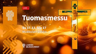 VALOKEILASSA  Tuomasmessu 1711 klo 1700 [upl. by Redmond198]