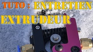 Tuto utilisation et entretien de son extrudeur dimprimante 3D [upl. by Mattie]