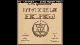 Invisible Helpers by C W Leadbeater read by Various  Full Audio Book [upl. by Ahseinad]