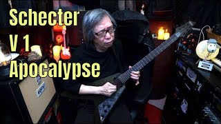 Schecter V 1 Apocalypse [upl. by Nwahsan]