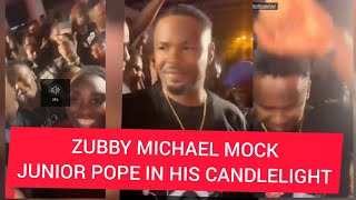 Zubby Michael Mocks Junior Pope See What He Was Doing In Junior Pope Candlelight Fans Reacts [upl. by Fillender]