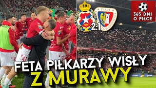 WISŁA KRAKÓW 21 PIAST GLIWICE  12 FINAŁU PUCHARU POLSKI  RADOŚĆ PIŁKARZY WISŁY PO MECZU Z MURAWY [upl. by Grassi319]