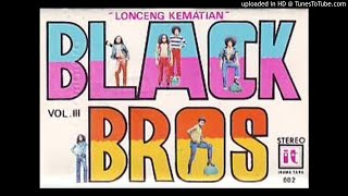 BLACK BROTHERS  Lonceng Kematian [upl. by Gherardi]