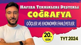 🏆 KAMPPLUS 20 GÜN  Göçler Ve Ekonomik Faaliyetler  Mehmet Eğit tyt2024 tytcoğrafya [upl. by Flavio]