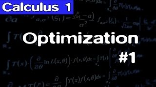 Calculus Optimization 1  Lecture 34 [upl. by Bobina]