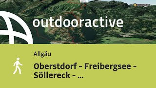 Wanderung im Allgäu Oberstdorf  Freibergsee  Söllereck  Fellhorn [upl. by Reddy]