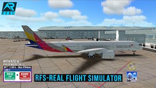 RFS  Real Flight Simulator Seoul to Frankfurt Full FlightAirbus A350AsianaFullHDRealRoute [upl. by Oj114]