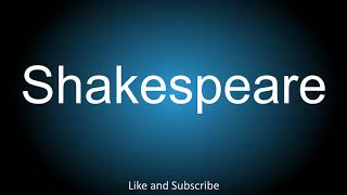 How to correctly pronounce  Shakespeare [upl. by Matthieu258]