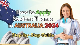 🎓✨ How to Apply for Student Finance in Australia 2024 ∞ StepbyStep Guide 💰📚 [upl. by Noed240]