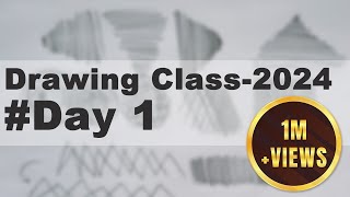 Drawing Class  2024  Day 1  Drawing Basics for Beginners  Drawing Series Drawing beginners [upl. by Penman]